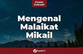 Tugas Malaikat Izrail Dan Mikail